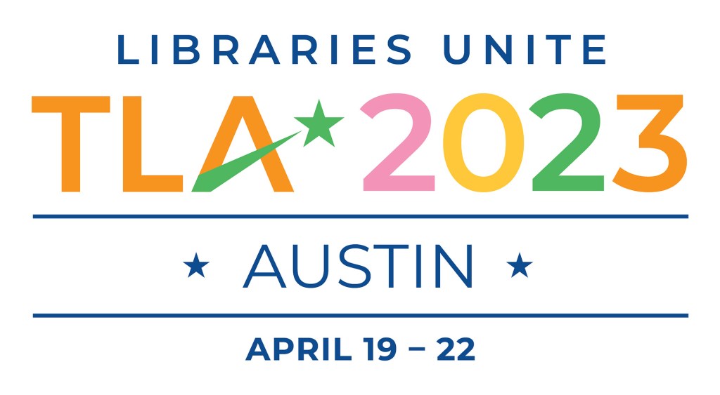 TLA – Texas Library Association (Austin,&nbsp;TX)